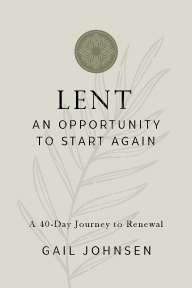LENT: An Opportunity to Start Again
